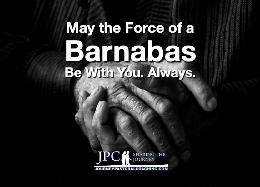 The Force of a Barnabas (Use the Force, Luke!)