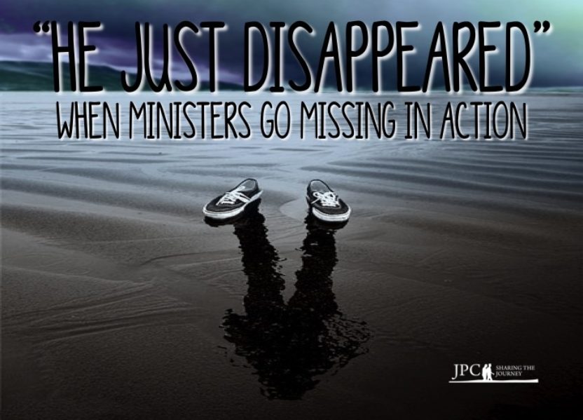 He Just Disappeared:  When Ministers Go Missing.