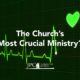 Could it Be the Church’s “Most Crucial Ministry?”