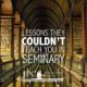 Lessons They COULDN’T Teach You in Seminary