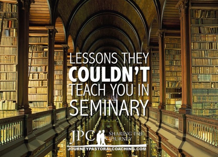 Lessons They COULDN’T Teach You in Seminary