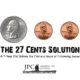 The 27 Cents Solution