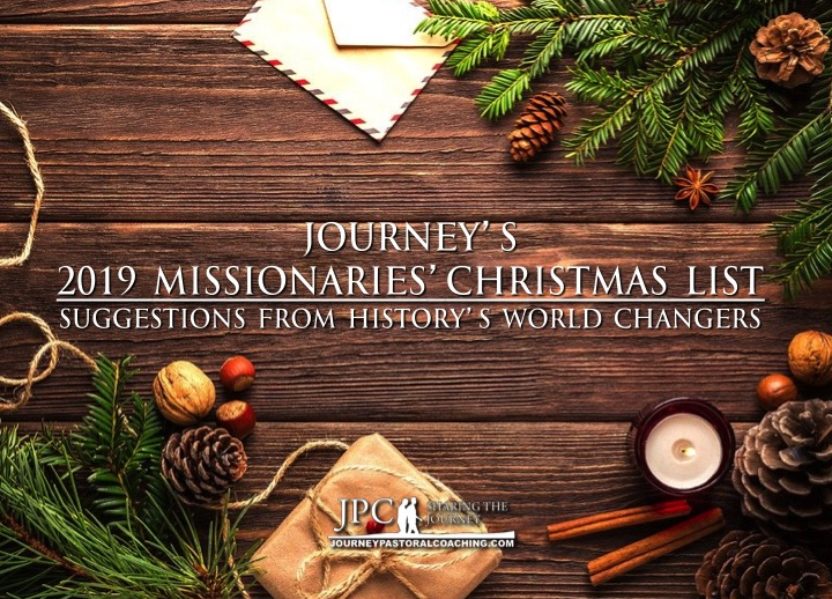 Journey’s 2019 Missionaries’ Christmas Wish List