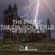 The End of the Church World – The 2021 Update