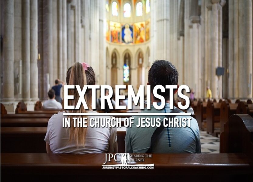 Extremists In the Church of Jesus Christ