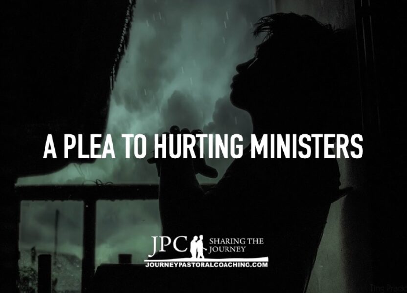 A Plea to Hurting Pastors