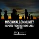 Missional Community: Reports From the Front Lines – Part Two