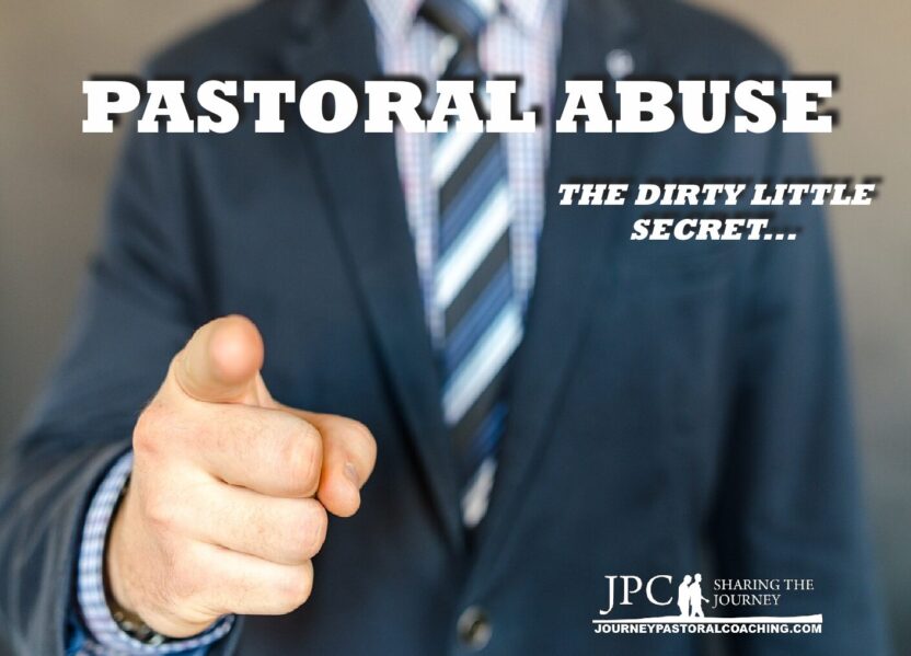 Pastoral Abuse: The Dirty Little Secret