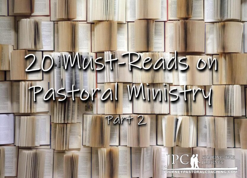 20 Must-Reads on Pastoral Ministry: Part 2