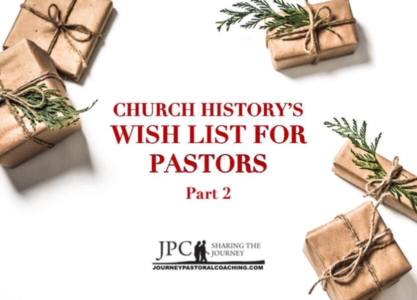 History’s Wish List for Pastors