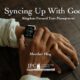 Syncing Up With God: Kingdom-Focused Time Management