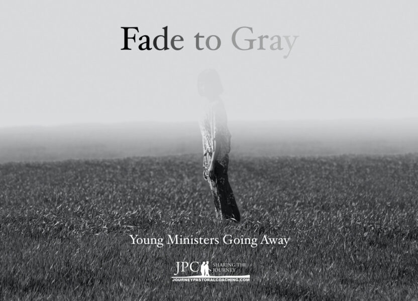 Fade to Gray: Young Ministers Going Away