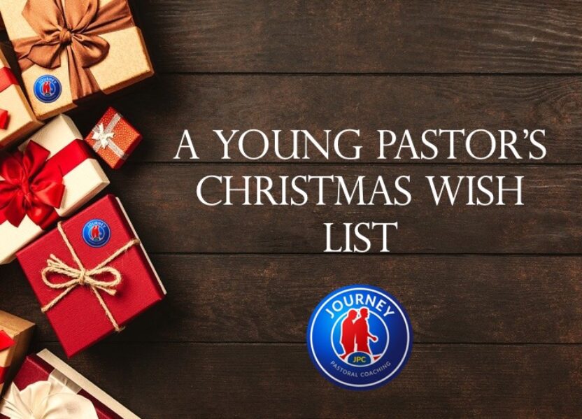 A Young Pastor’s Christmas Wish List