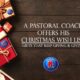 A Pastoral Coach’s Christmas Wish List