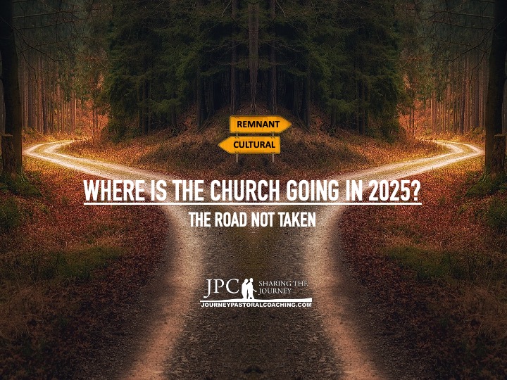 Where is the Church Going in 2025?