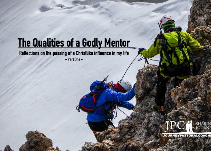 The Qualities of a Godly Mentor – Part One