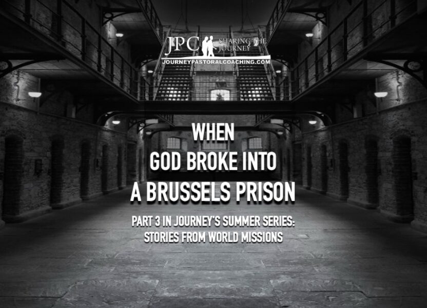 When God Broke Into a Brussels Prison